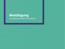 Bestätigung zur Erfüllung der REACH-Verordnung
