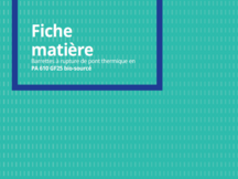 Barrettes à rupture de pont thermique PA 610 GF25 bio-sourcé